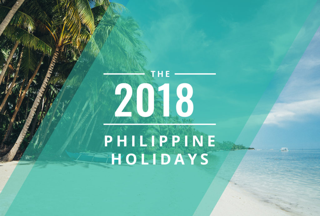 2018 Philippine Holidays – Updated